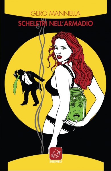 Scheletri nell'armadio, Gero Mannella